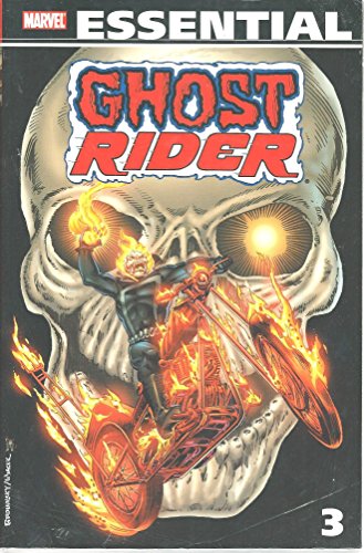 Stock image for Ghost Rider, Vol. 3 (Marvel Essentials) for sale by Goodwill Books
