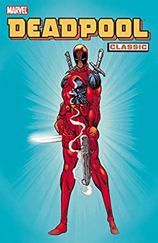 Beispielbild fr Deadpool Classic, Vol. 1 zum Verkauf von Ergodebooks