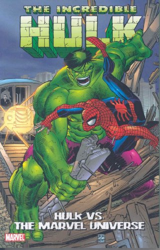 Stock image for The Incredible Hulk vs. The Marvel Universe for sale by 369 Bookstore _[~ 369 Pyramid Inc ~]_