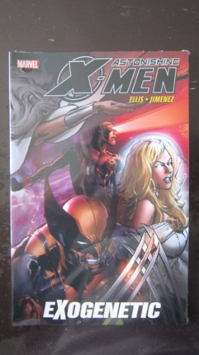 9780785131694: Astonishing X-Men: Exogenetic TPB (X-Men, 6)