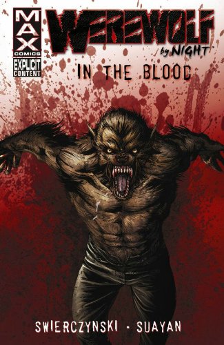 Werewolf by Night: In the Blood