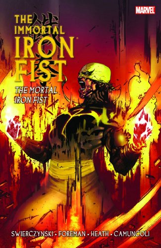 9780785132967: Immortal Iron Fist, Vol. 4: The Mortal Iron Fist