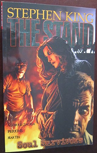 

The Stand - Volume 3: Soul Survivors (Stand (Marvel))
