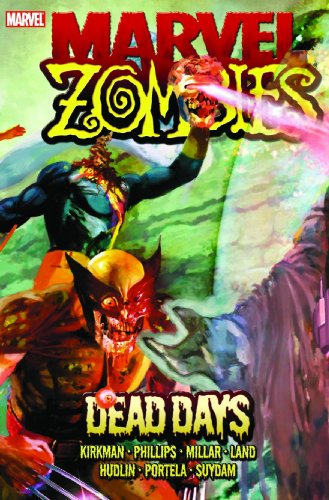 Beispielbild fr Marvel Zombies: Dead Days zum Verkauf von Ergodebooks
