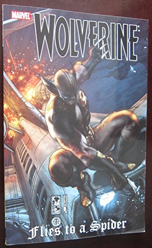 Imagen de archivo de Wolverine: Flies to a Spider a la venta por Ergodebooks