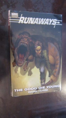 Imagen de archivo de Runaways, Vol. 3: The Good Die Young a la venta por Ergodebooks