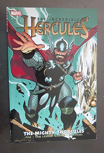 Beispielbild fr Incredible Hercules, Vol. 5: The Mighty Thorcules zum Verkauf von HPB-Ruby