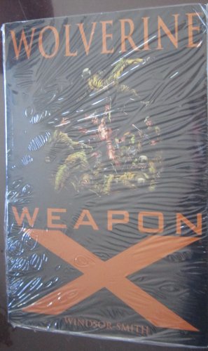 Beispielbild fr Wolverine: Weapon X TPB (New Printing) zum Verkauf von WorldofBooks