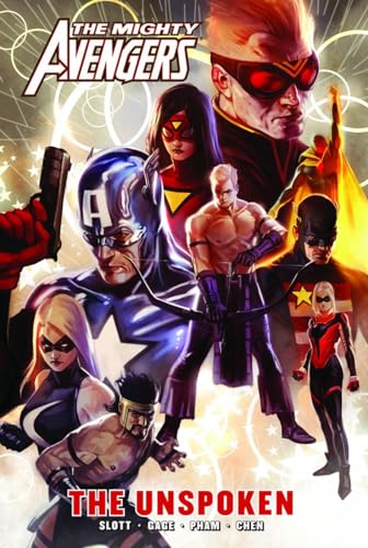 9780785137474: The Mighty Avengers: The Unspoken (The Mighty Avengers, 6)