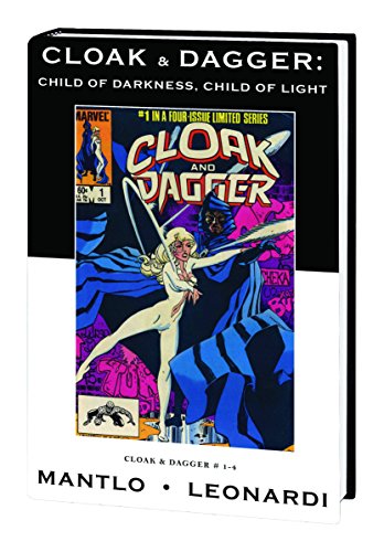 9780785137849: CLOAK & DAGGER PREM HC CHILD OF DARKNESS VAR ED 22