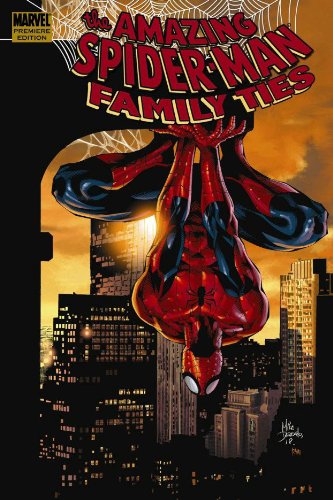 Beispielbild fr Spider-Man: Family Ties (Amazing Spider-Man) zum Verkauf von Ergodebooks