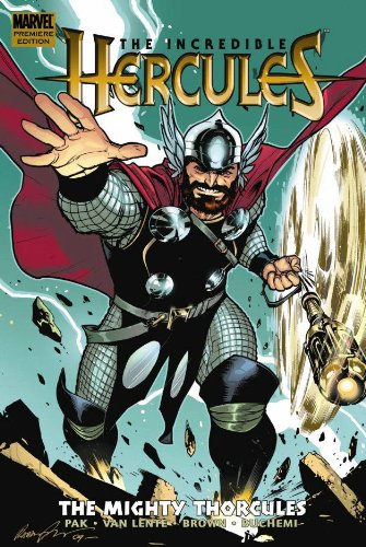 Beispielbild fr Incredible Hercules: The Mighty Thorcules zum Verkauf von Half Price Books Inc.