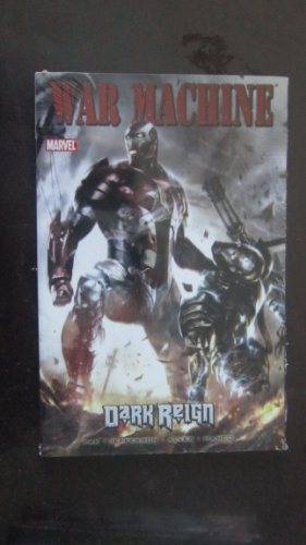 War Machine - Volume 2: Dark Reign