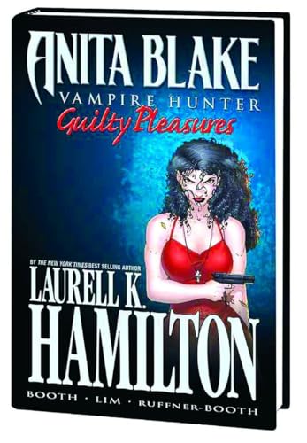 Anita Blake, Vampire Hunter: Guilty Pleasures (9780785140214) by Hamilton, Laurell K.; Ritchie, Stacie; Ruffner-booth, Jess