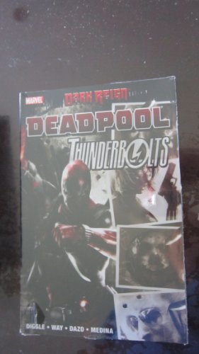 Dark Reign : Deadpool / Thunderbolts