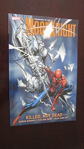 Beispielbild fr Vengeance of the Moon Knight - Volume 2: Killed, Not Dead zum Verkauf von Ergodebooks