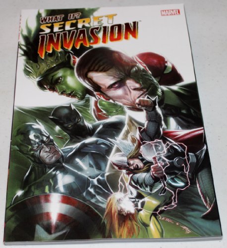 What If?: Secret Invasion (9780785141099) by Grevioux, Kevin; Bollers, Karl; Acosta, Chris; Gallagher, Mike