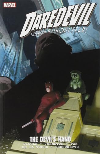Daredevil: The Devil's Hand - Antony Johnston, Andy Diggle