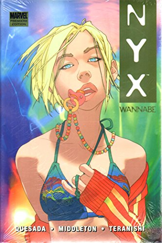 Imagen de archivo de NYX: Wannabe Premiere HC - Direct Market a la venta por Ergodebooks