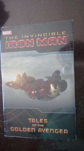 Beispielbild fr Iron Man: Tales of the Golden Avenger (Invincible Iron Man (Paperback Unnumbered)) zum Verkauf von Wonder Book