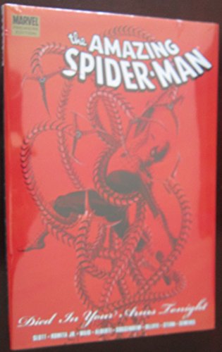 Stock image for The Amazing Spider-Man Premiere Edition Died In Your Arms Tonight for sale by dsmbooks