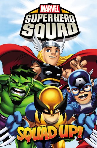 Beispielbild fr Super Hero Squad: Squad Up! (Marvel Super Hero Squad) zum Verkauf von Orion Tech