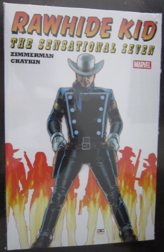 Stock image for The Rawhide Kid: The Sensational Seven for sale by Ebooksweb