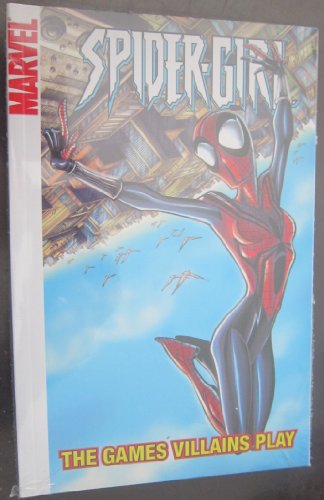 Imagen de archivo de Spider-Girl 12: The Games Villains Play (Spider-girl Digests) a la venta por Goodwill Industries
