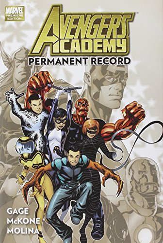 Stock image for Avengers Academy Vol. 1: Permanent Record for sale by HPB-Ruby