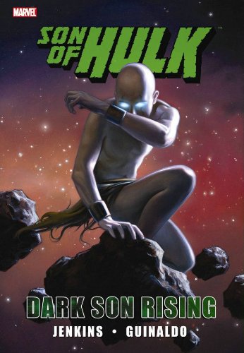 Stock image for Son of Hulk: Dark Son Rising for sale by MLC Books
