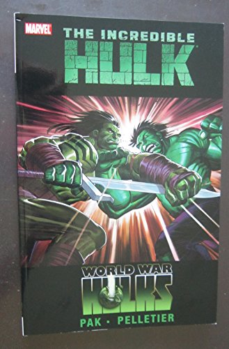 Stock image for World War Hulks (Incredible Hulk, Volume 3) for sale by BookOutlet