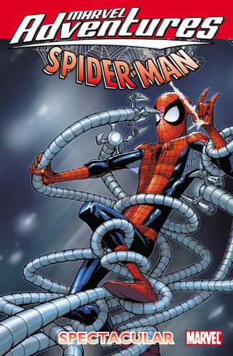 Marvel Adventures Spider-man: Spectacular (9780785145608) by Tobin, Paul