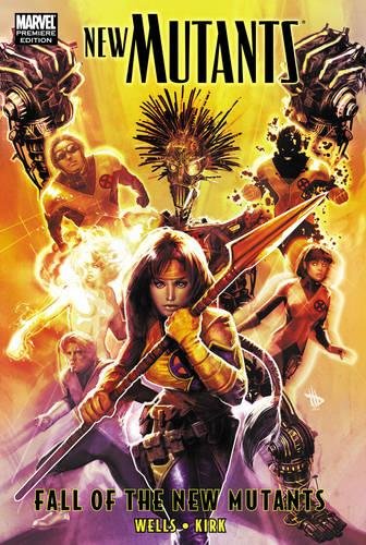 Beispielbild fr New Mutants: Fall of the New Mutants zum Verkauf von Books From California