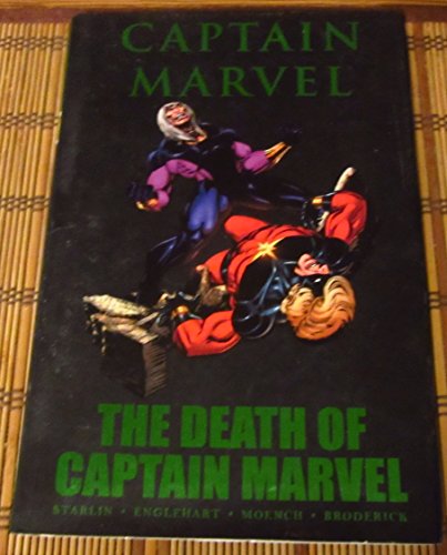 The Death of Captain Marvel (Marvel Premiere Classic) (9780785146278) by Jim Starlin; Steve Englehart; Doug Moench; Pat Broderick