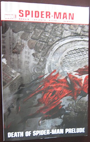 Imagen de archivo de Ultimate Comics Spider-Man, Vol. 3: Death of Spider-Man Prelude a la venta por Ergodebooks
