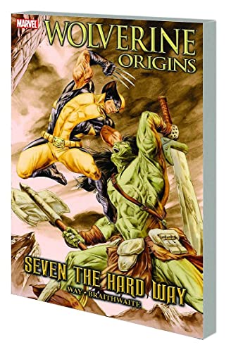 Wolverine Origins: Seven the Hard Way (9780785146490) by Daniel Way