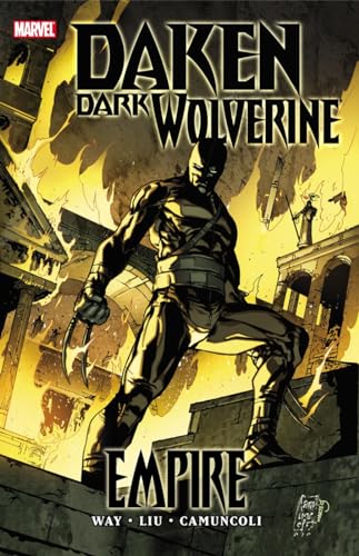 Stock image for Daken: Dark Wolverine, Vol. 1: Empire for sale by HPB-Ruby