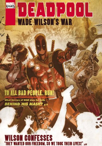 Beispielbild fr Deadpool: Wade Wilson's War zum Verkauf von St Vincent de Paul of Lane County