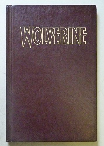 9780785147848: WOLVERINE WOLVERINE GOES TO HELL PREM HC