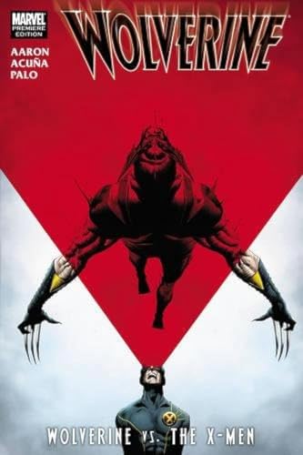 9780785147862: Wolverine: Wolverine Vs. The X-men