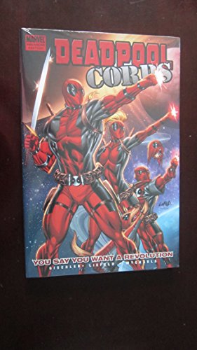 Stock image for Deadpool Corps Vol. 2: You Say You Want A Revolution for sale by Half Price Books Inc.