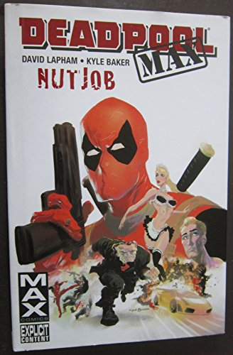 Imagen de archivo de Deadpool Max: Nutjob a la venta por Ergodebooks