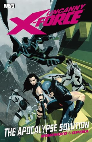 Beispielbild fr Uncanny X-Force Volume 1: The Apocalypse Solution (X-force, 1) zum Verkauf von WorldofBooks