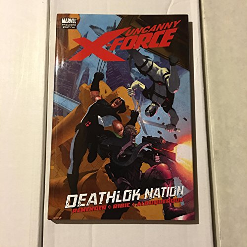 Uncanny X-Force: Deathlok Nation