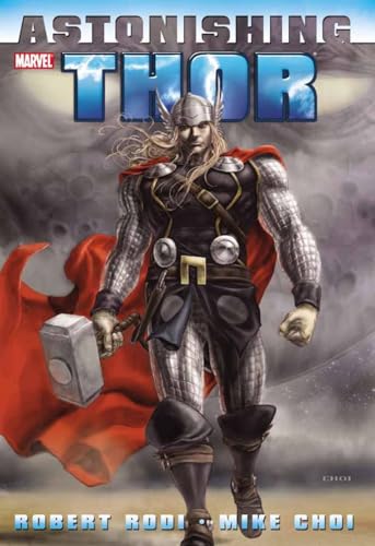 Thor: Astonishing Thor (9780785148777) by Rodi, Rob