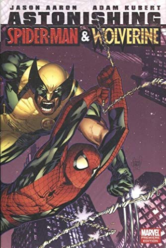 9780785148906: ASTONISHING SPIDER-MAN AND WOLVERINE PREM HC