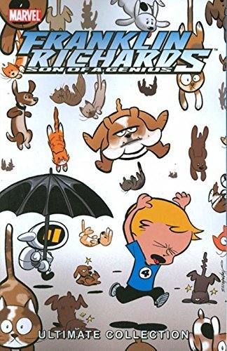 Stock image for Franklin Richards: Son of a Genius Ultimate Collection - Book 2 for sale by medimops