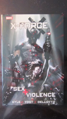 9780785149972: X-FORCE SEX AND VIOLENCE HC