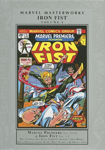 Stock image for Marvel Masterworks: Iron Fist Volume 1 for sale by Half Price Books Inc.