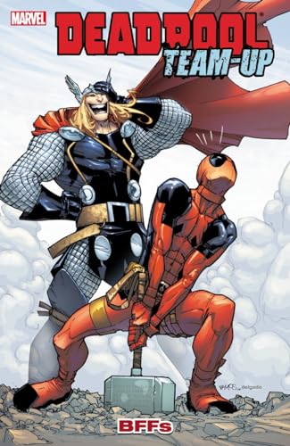 Deadpool Team-Up 3: BFFs (9780785151401) by Bunn, Cullen; Williams, Rob; McCarthy, Shane; Spears, Rick; Peyer, Tom